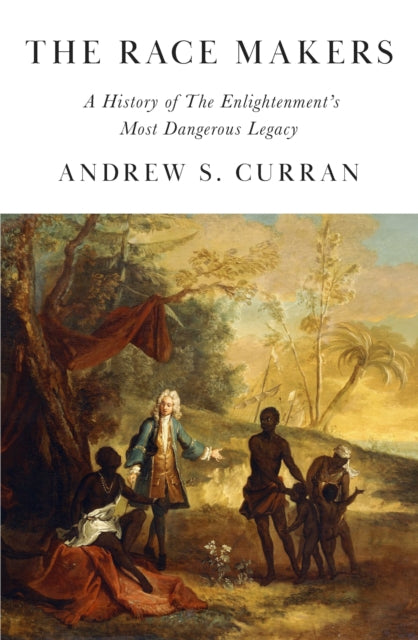 Front cover of The Race Makers by Andrew S. Curran, hardback