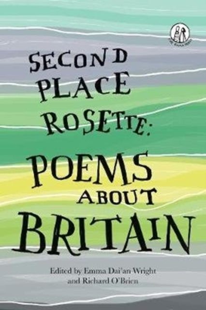Second Place Rosette : Poems about Britain - Richard O'Brien