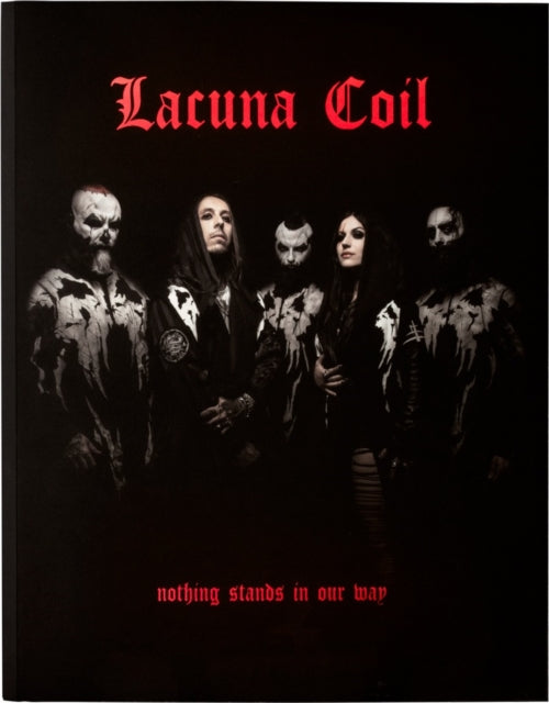 Nothing Stands in Our Way - Lacuna Coil