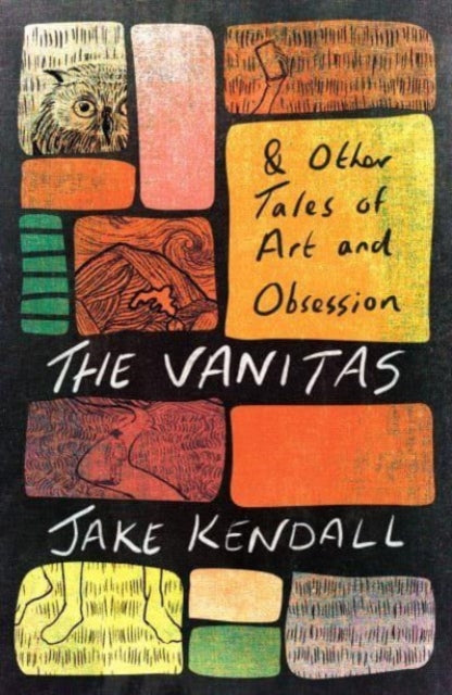 The Vanitas & Other Tales of Art and Obsession - Emily TahaBurt