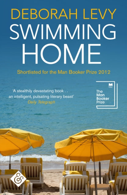 Swimming Home - Deborah Levy