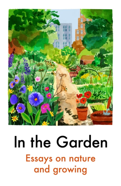 Front cover of In the Garden by Various Authors, paperback