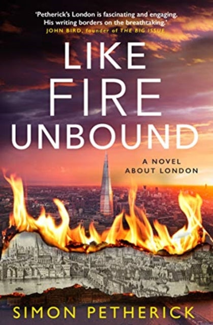 Front cover of Like Fire Unbound by Tobias Steed, paperback