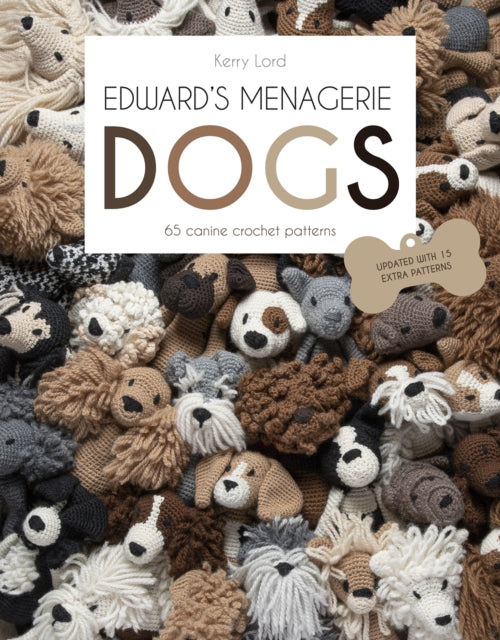 Front cover of Edward's Menagerie: DOGS by Kerry Lord, paperback