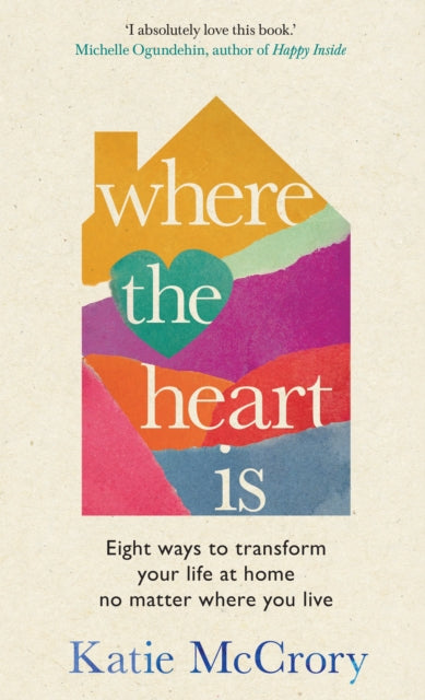 Front cover of Where the Heart Is by Katie McCrory, hardback