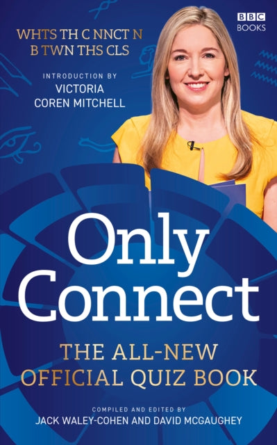 Only Connect : The All-New Official Quiz Book - David McGaughey