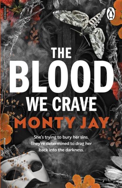 The Blood We Crave Part One - Monty Jay