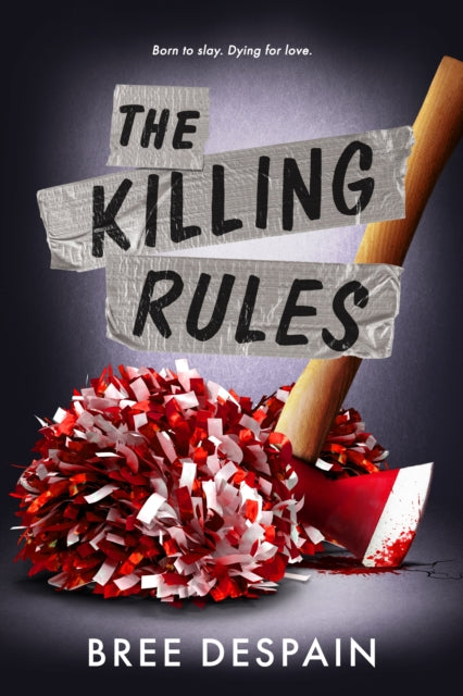 Front cover of The Killing Rules by Bree Despain, hardback