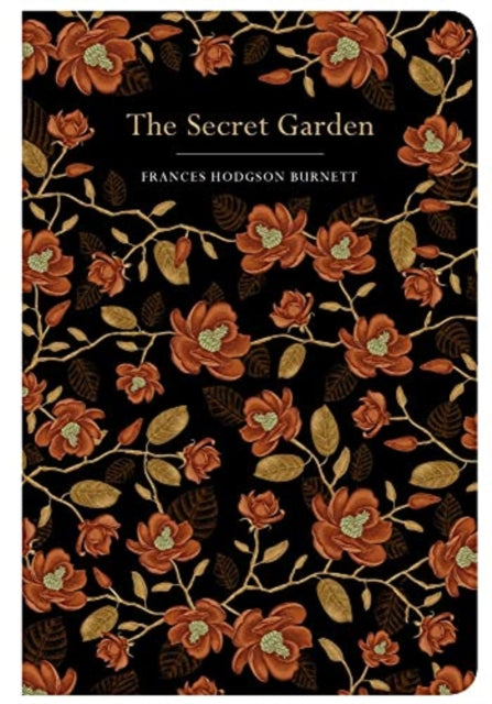 Front cover of The Secret Garden by Frances Hodgson Burnett., hardback