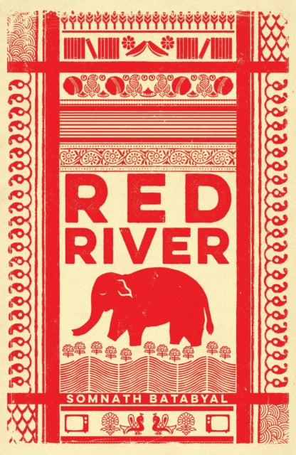 Red River - Somnath Batabyal