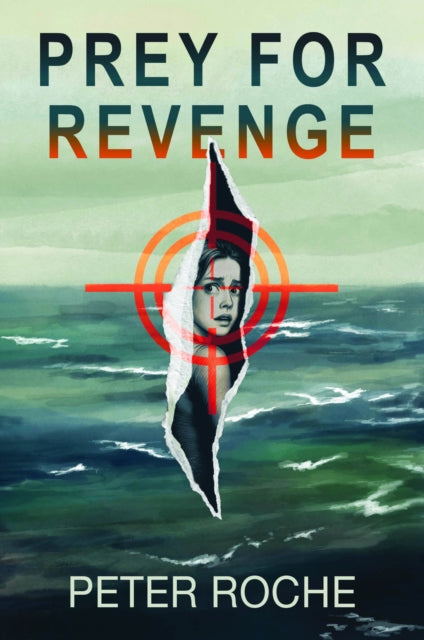Prey for Revenge - Peter Roche