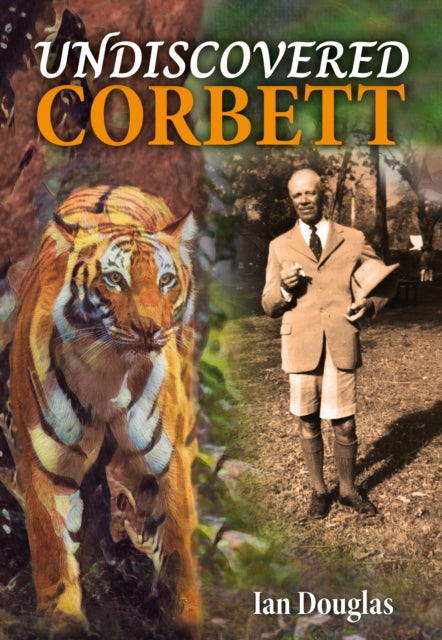 Undiscovered Corbett - Ian Douglas