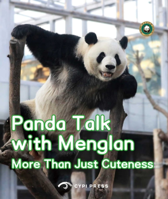 Panda Talk with Menglan: More Than Just Cuteness - Beijing Zoo