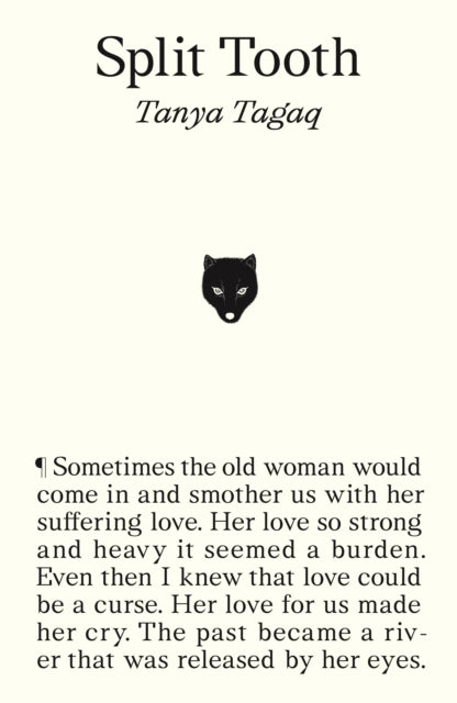 Front cover of Split Tooth by Tanya Tagaq, paperback