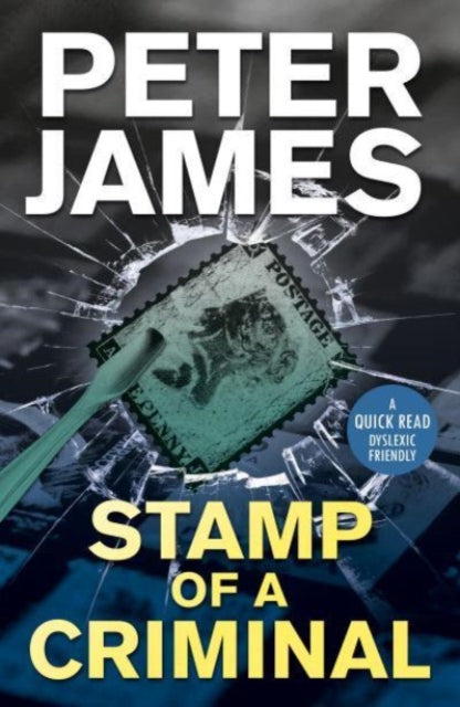 Front cover of A Stamp Of A Criminal by Peter James, paperback