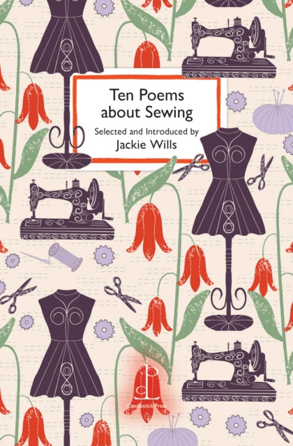Front cover of Ten Poems about Sewing by Jackie Wills, paperback