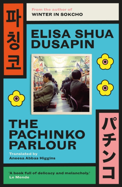 Front cover of The Pachinko Parlour by Aneesa Abbas Higgins, paperback