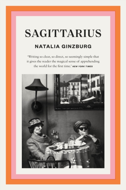 Sagittarius - Natalia Ginzburg