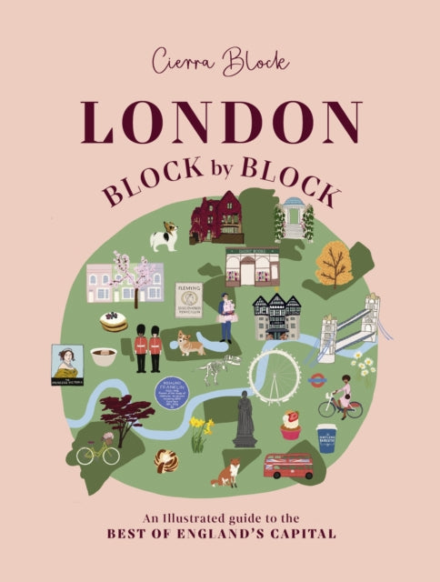 Front cover of London, Block by Block by Cierra Block, hardback