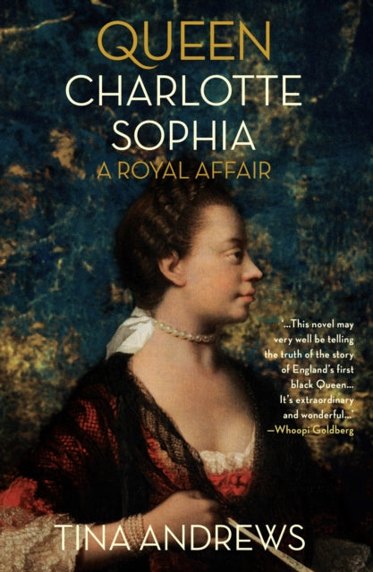 Front cover of Queen Charlotte Sophia by Tina Andrews, paperback