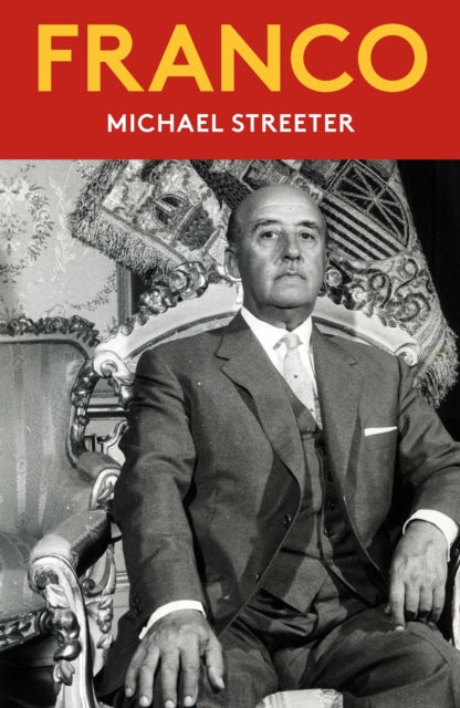 Front cover of Franco by Michael Streeter, paperback