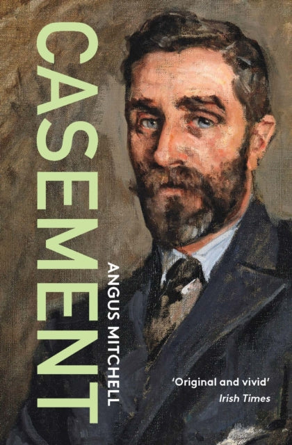 Casement - Angus Mitchell