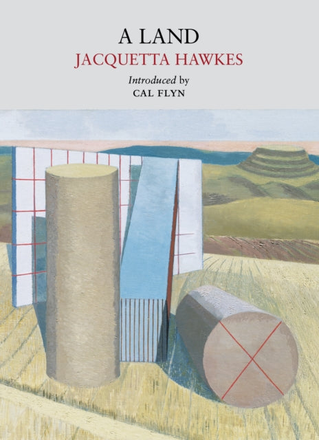A LAND - Jacquetta Hawkes