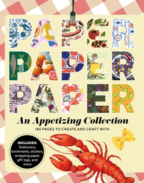 Front cover of Paper Paper Paper: An Appetizing Collection by Deckchair Press