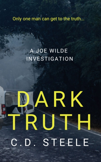 Front cover of Dark Truth by C.D. Steele, paperback