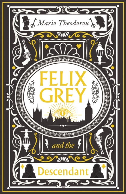 Felix Grey and the Descendant : 1 - Mario Theodorou