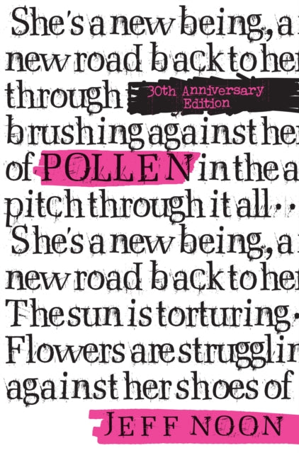 Pollen : 30th Anniversary Edition - Jeff Noon