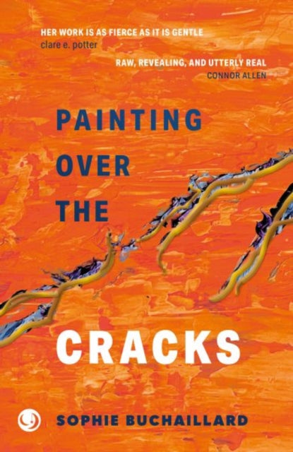 Front cover of Painting over the cracks by Sophie Buchaillard, paperback