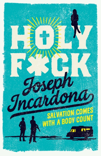 Front cover of Holy F*ck by Joseph Incardona, paperback