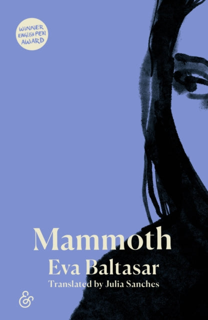 Front cover of Mammoth by Eva Baltasar, paperback
