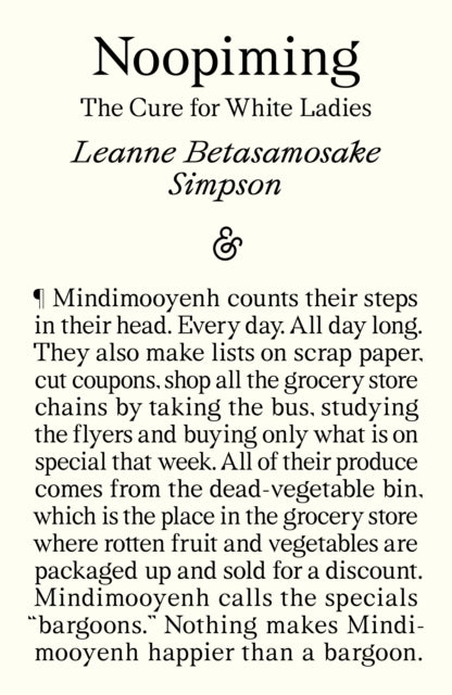Noopiming : The Cure for White Ladies - Leanne Betasamosake Simpson