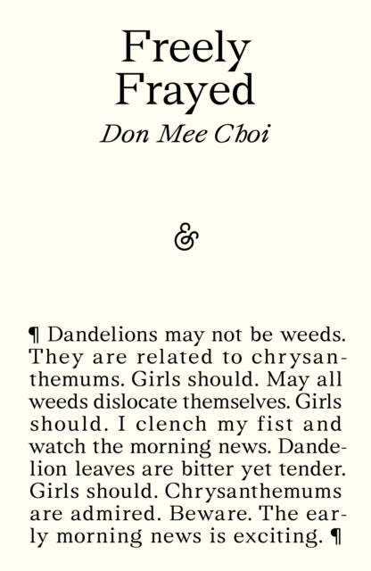 Freely Frayed - Don Mee Choi