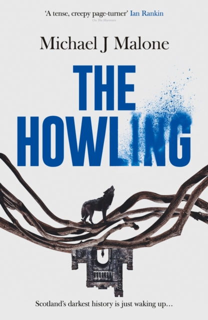 The Howling : Volume 3 - Michael J. Malone