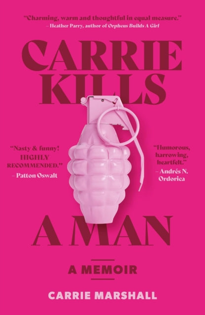 Carrie Kills a Man - Carrie Marshall