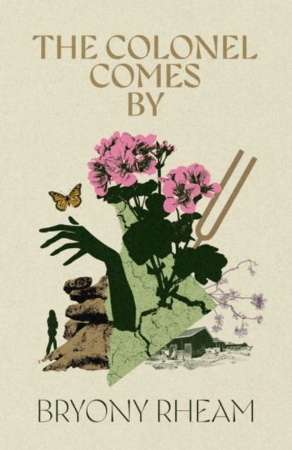Front cover of The Colonel Comes By by Bryony Rheam, paperback