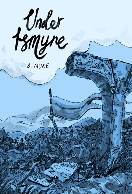 Under Ismyre - B. Mure