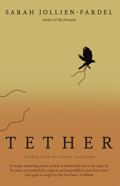 Front cover of Tether - Sarah Jollien-Fardel, paperback