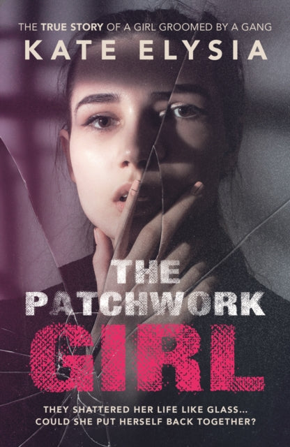 The Patchwork Girl - Kate Elysia
