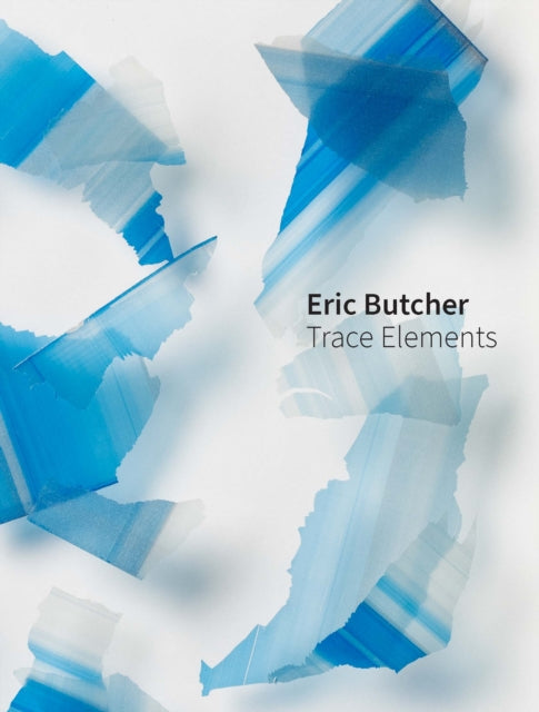 Eric Butcher : Trace Elements - Eric Butcher