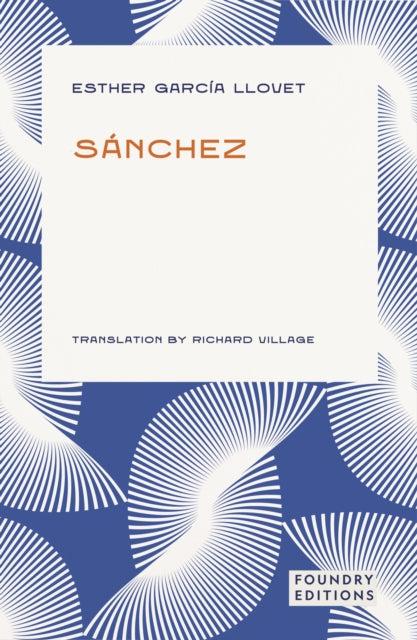 Front cover of Sanchez by Esther Garcia Llovet, paperback