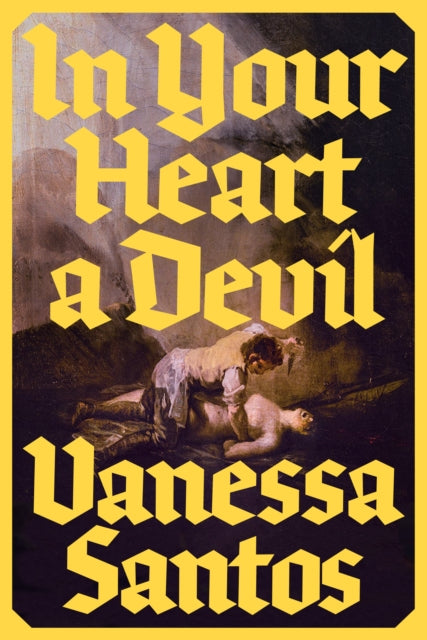 In Your Heart a Devil - Vanessa Santos