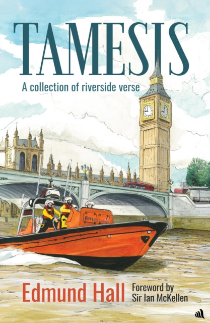 Tamesis : A Collection of Riverside Verse - Sir Ian McKellen