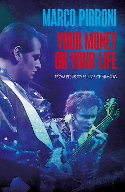 Your Money or Your Life - Marco Pirroni
