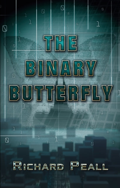 THE BINARY BUTTERFLY - RICHARD PEALL
