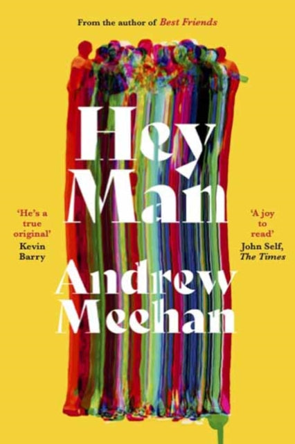 Hey Man - Andrew Meehan