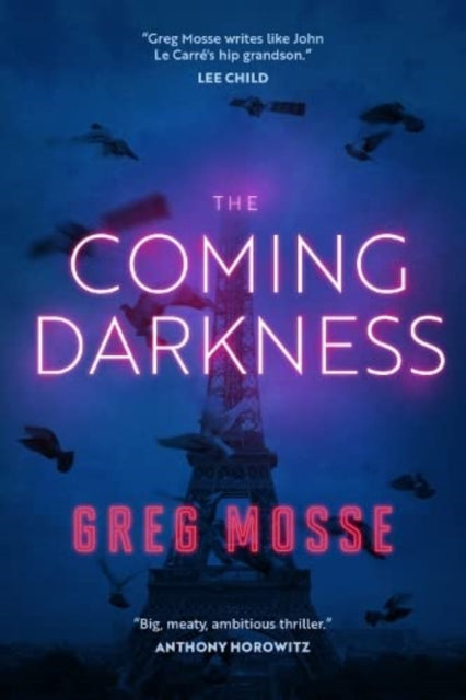The Coming Darkness - Greg Mosse